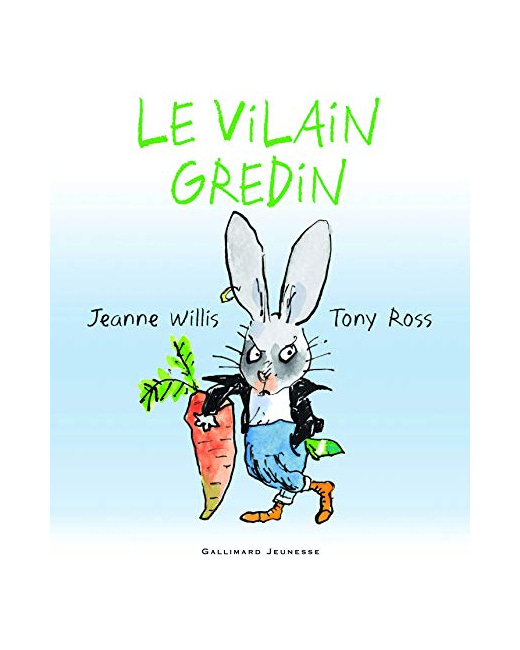 Livre Le Vilain Gredin - A Partir De 6 Ans