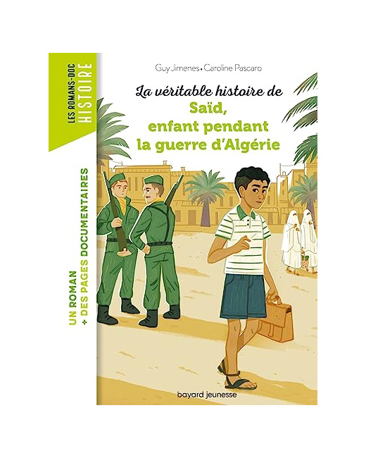 La véritable histoire de Saïd - enfant pendant la guerre d'Algérie