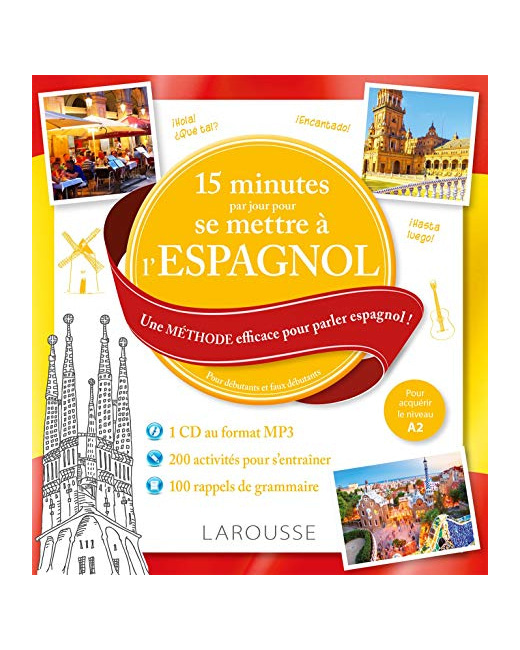 15 minutes par jour pour se remettre à l'espagnol + CD