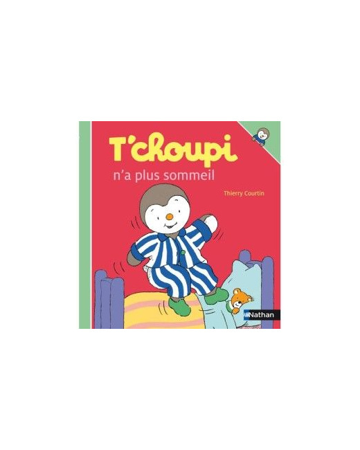 Livre T'choupi n'a plus sommeil