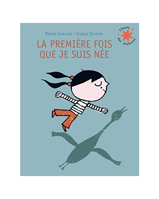 Livre La Premiere Fois Que Je Suis Nee