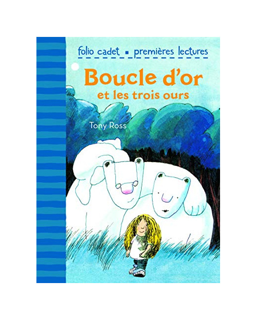 Livre Boucle D'Or Et Les Trois Ours - Folio Cadet Premieres Lectures - De 6 À 8 Ans