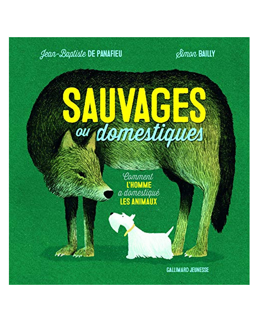 Livre Sauvages Ou Domestiques