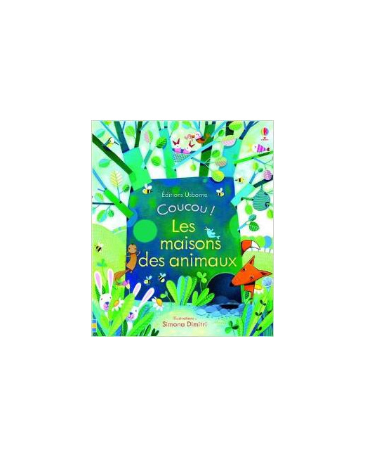 Coucou ! : Les maisons des animaux