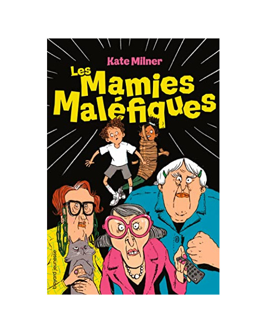 Les mamies maléfiques