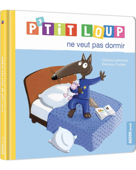 Livre P'tit loup ne veut pas dormir