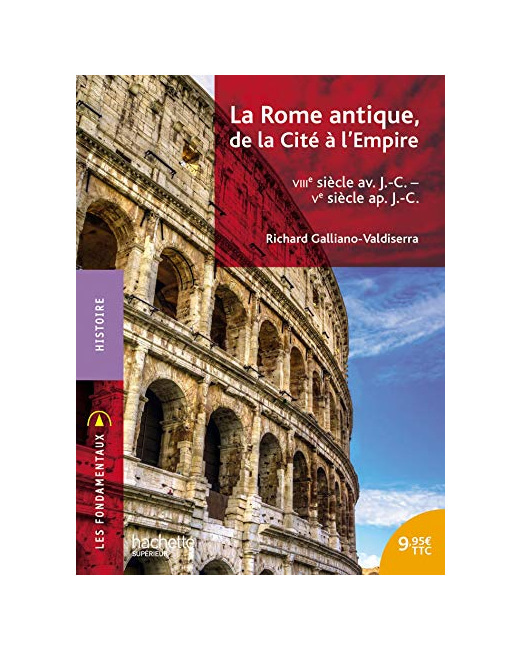 Les Fondamentaux - Rome, de la Cité à l'Empire