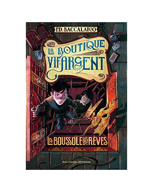 Livre La Boutique Vif-Argent: La Boussole Des Rêves