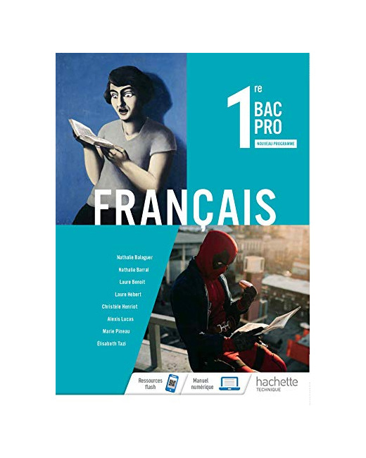 Français 1re Bac Pro - Livre élève - Éd. 2020