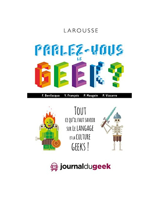Parlez-vous le geek ?