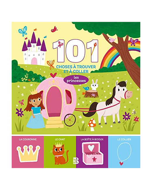 101 choses à trouver et à coller : Les princesses
