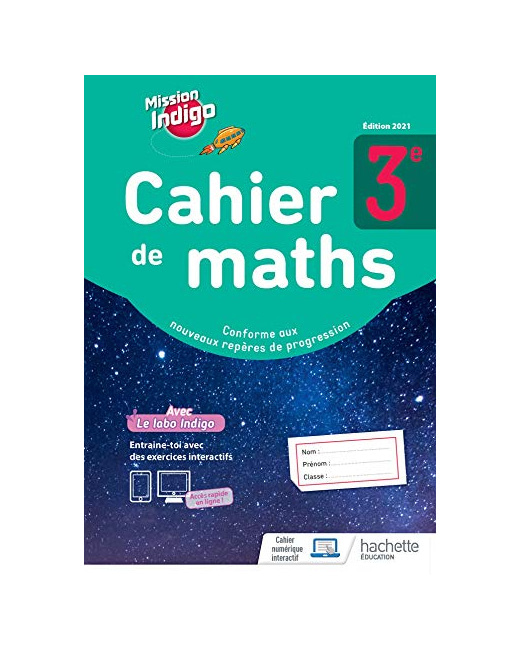 Mission Indigo 3e - cahier d'activités - Ed. 2021