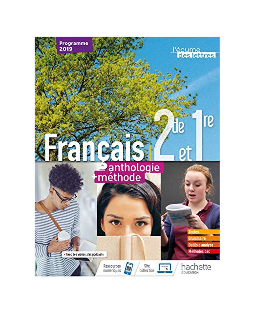 L'écume des lettres 2nde/1ère anthologie + méthodes - Livre élève - Ed. 2019