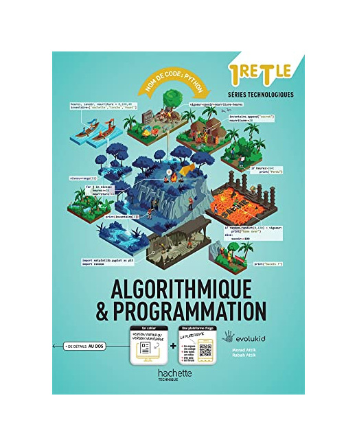 Nom de code: Python Cahier d'algorithmique et de programmation 1re Tle techno - Manuel élève Éd 2022