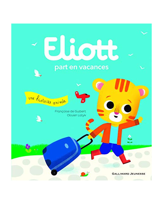 Livre Eliott Part En Vacances