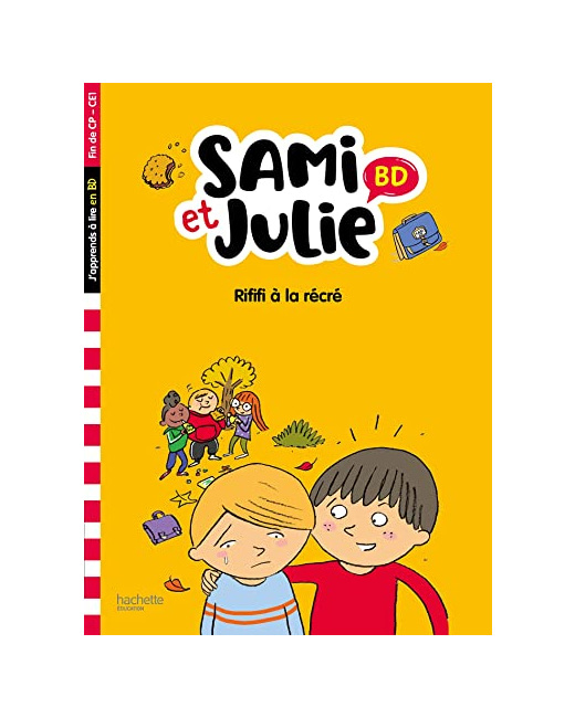Sami et Julie BD Fin de CP- CE1 - Rififi à la récré