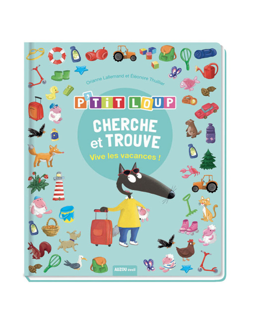 P'ptit Loup Cherche et trouve - Vive les vacances