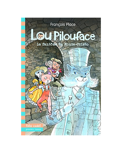 Livre Lou Pilouface 7 : Le Fantome De Monte-Cristo