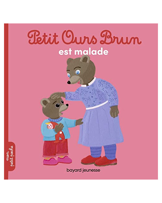 Petit Ours Brun est malade