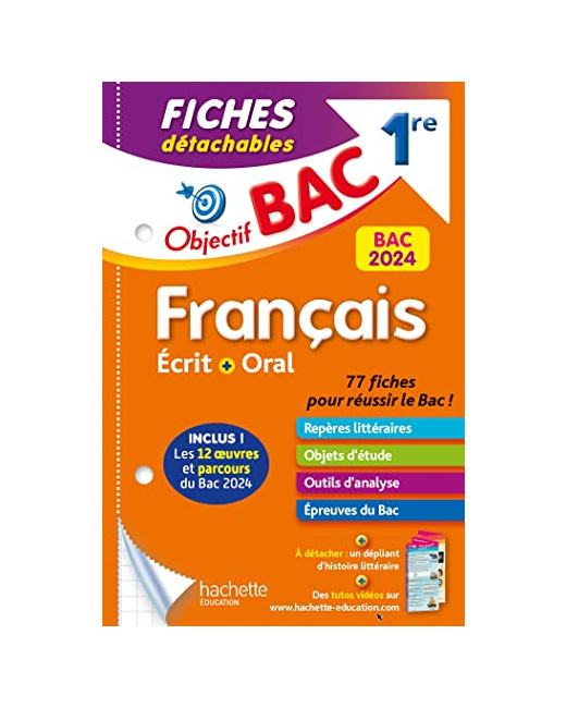 Objectif BAC Fiches détachables Français 1re BAC 2024