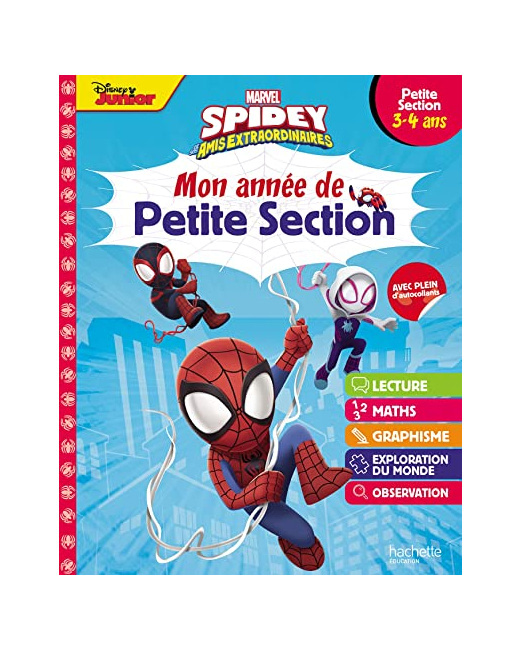Disney - Marvel Spidey et ses amis extraordinaires - Mon année de Petite Section (3-4 ans)