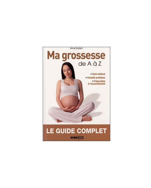Ma grossesse de A à Z