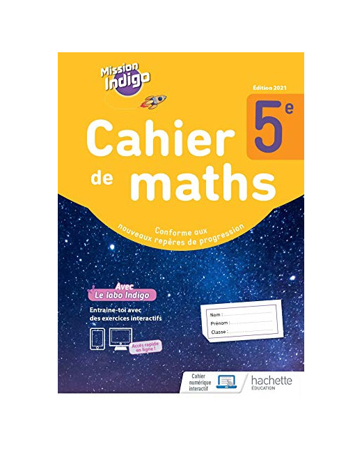Mission Indigo 5e - cahier d'activités - Ed. 2021