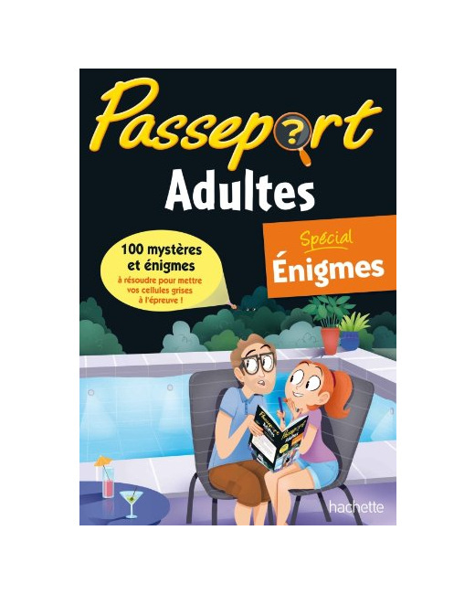 Passeport Adultes - Spécial Enigmes - Cahier de vacances