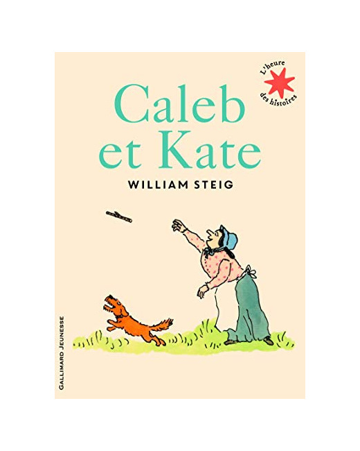 Livre Caleb Et Kate - L'Heure Des Histoires - De 4 À 7 Ans