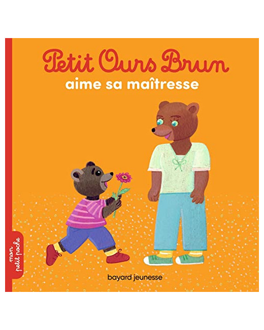 Petit Ours Brun aime sa maîtresse