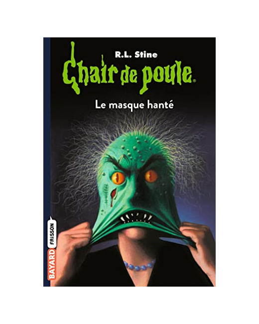 Chair de poule - Tome 11 - Le masque hanté