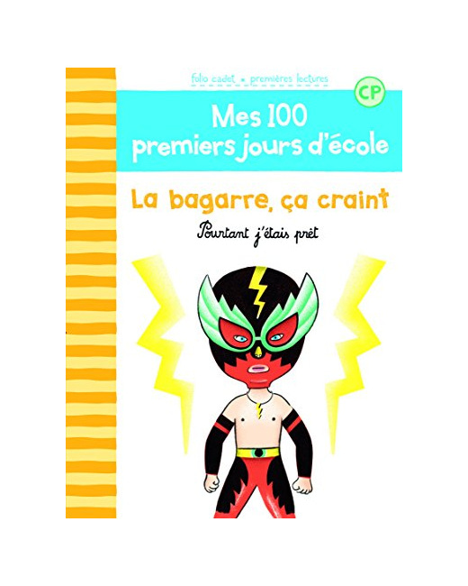 Livre 100 Premiers Jours - La Bagarre, Ca Craint