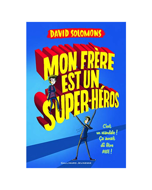 Livre Mon Frère Est Un Super-Héros