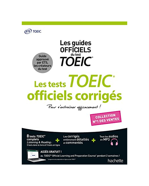 TOEIC ® : les tests officiels corrigés Nouvelle édition