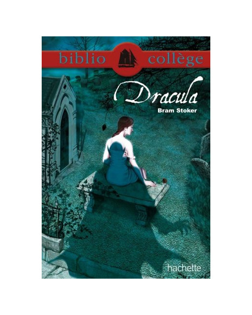 Bibliocollège - Dracula, Bram Stoker
