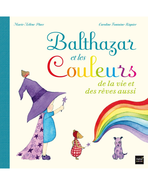 Balthazar et les couleurs de la vie et des rêves aussi ! 