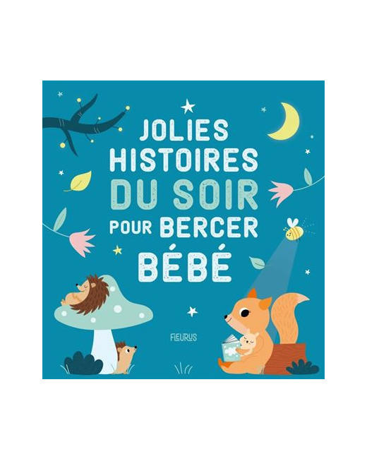 Livre Jolies histoires du soir pour bercer bébé