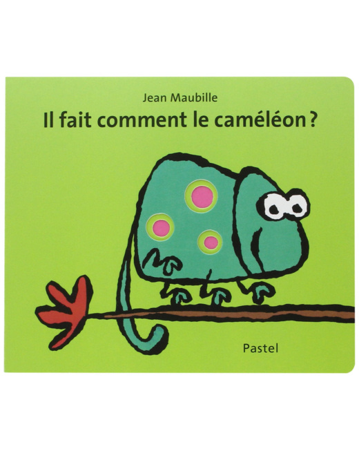 Il fait comment le caméléon ?