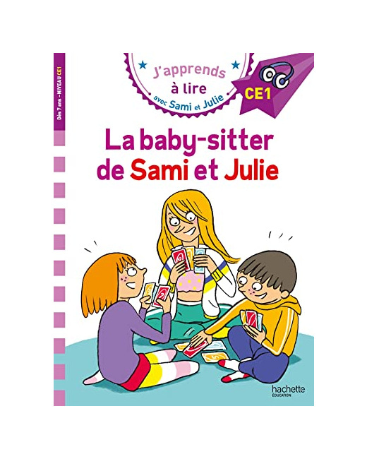 Sami et Julie CE1 La baby-sitter de Sami et Julie