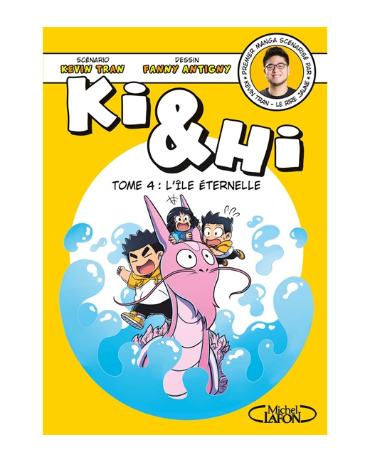Ki & Hi - Tome 4 - L'île éternelle