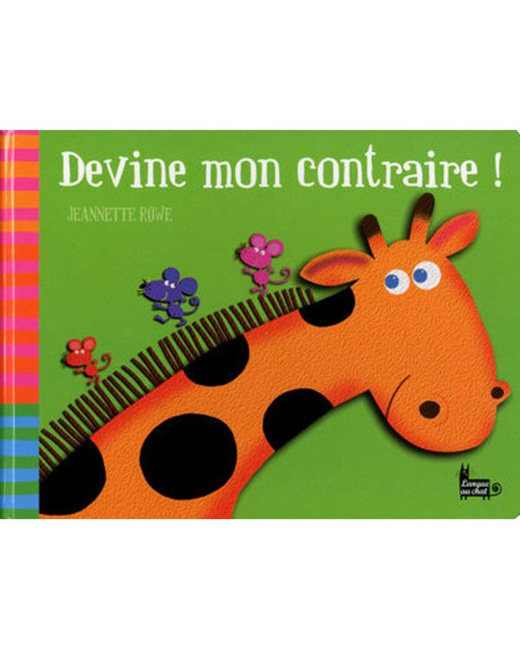 Devine mon contraire !