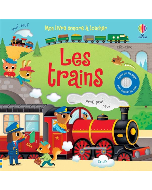 Mon Livre Sonore À Toucher - Les Trains