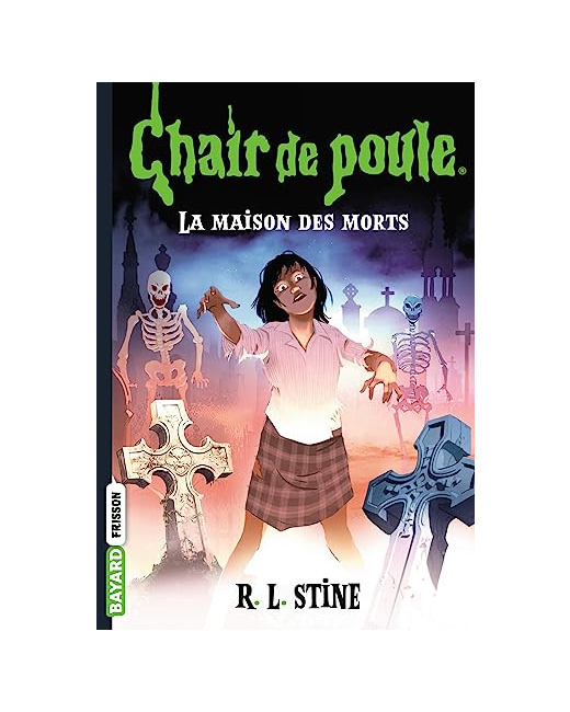 Chair de poule - Tome 06 - La maison des morts