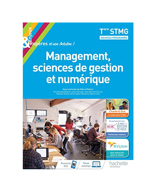 Enjeux et Repères Management, Sciences de gestion et numérique Term STMG - Livre élève - Éd. 2020