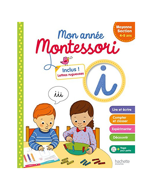 Montessori Mon année de Moyenne Section