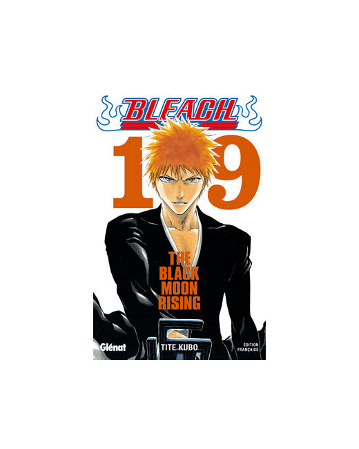 Bleach - Tome 19 - The Black Moon Rising
