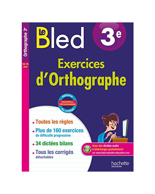 Cahier Bled - Français 3e - Nouveau programme 2016