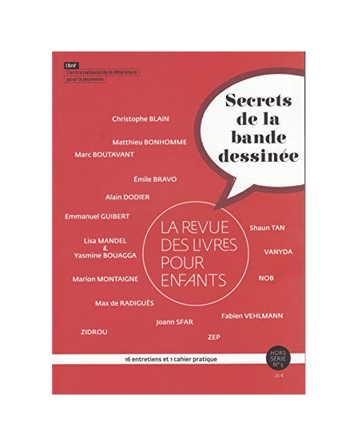 Livre La Revue Des Livres Pour Enfants: Secrets De La Bande Dessinée