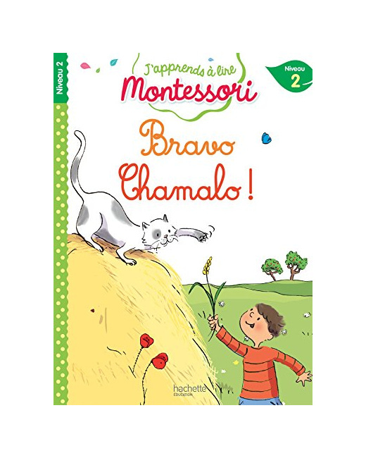 Bravo Chamalo ! niveau 2 - J'apprends à lire Montessori