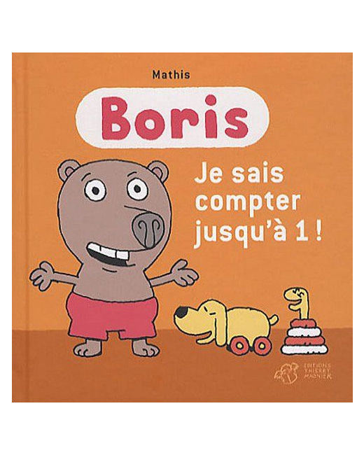 Livre enfant Boris - Je sais compter jusqu'à 1 !